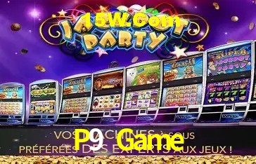 Tecnologia da Plataforma P9 Game